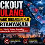 Blackout Berulang, Sistem yang Dibangun PLN Dipertanyakan