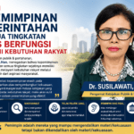 Kepemimpinan Pemerintahan di Semua Tingkatan Harus Berfungsi Melayani Kebutuhan Rakyat