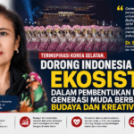 Dorong Indonesia Bangun Ekosistem dalam Pembentukan Karakter Generasi Muda Berbasis Budaya dan Kreativitas