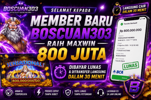 member-boscuan303-menang-maxwin