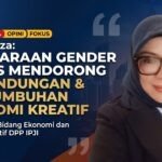 Atie Rozza: Kesetaraan Gender Harus Mendorong Perlindungan dan Pertumbuhan Ekonomi Kreatif