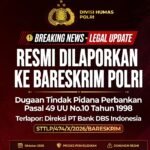 *Laporan Dugaan Tindak Pidana Perbankan Mengemuka, Direksi PT Bank DBS Indonesia Dilaporkan ke Bareskrim Polri*